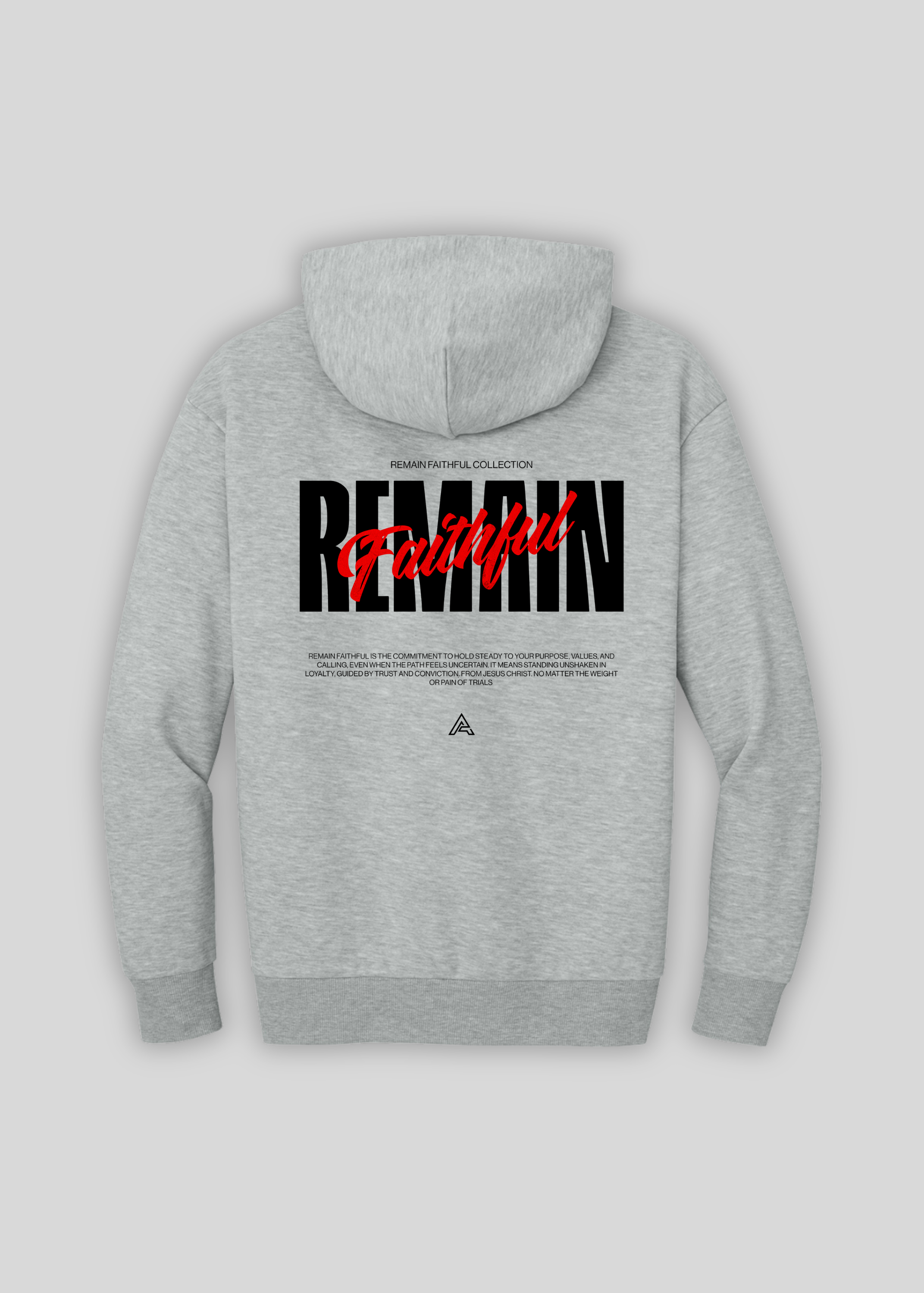 Remain Faithful Heavyweight Hoodie
